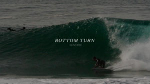 Tuto RVCA / Surf Session : Patrick Beven nous prépare au bottom turn