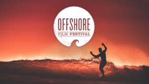 Le Offshore Film Festival de retour cet été à partir du 13 juin