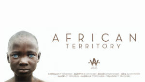 Cinéma : le film African Territory au programme de plusieurs salles françaises