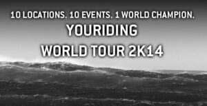Le World Tour version YouRiding