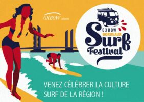 Oxbow Bordeaux Surf Festival : 3 & 4 septembre