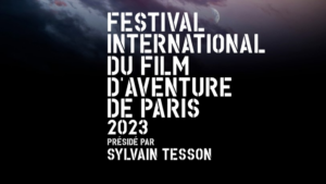 À Paris, le festival international du film d’aventure revient pour une 5e édition