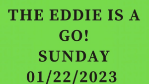 L’Eddie Aikau repasse en alerte verte pour dimanche !