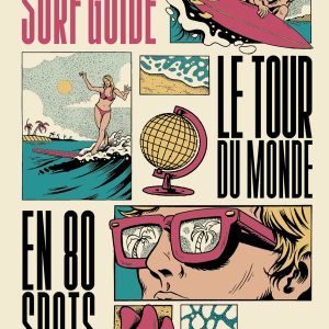 Le tour du monde en 80 spots