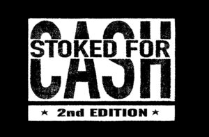 Stoked 4 cash #2