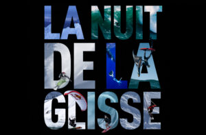 La nuit de la glisse