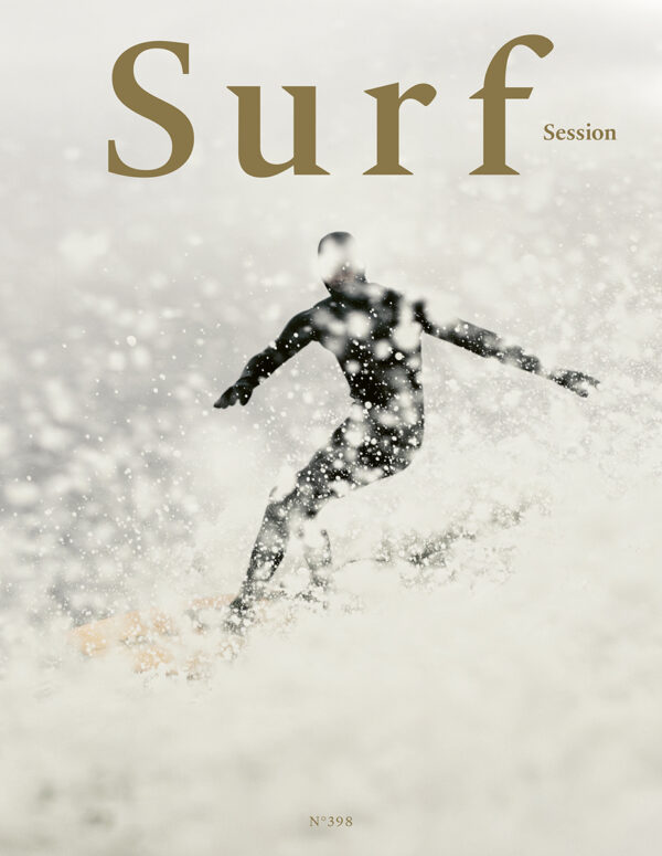 Surf Session 398 - Hiver 2026